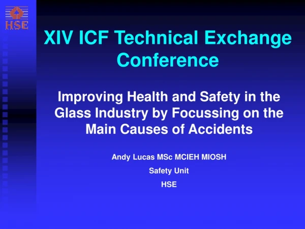 XIV ICF Technical Exchange Conference