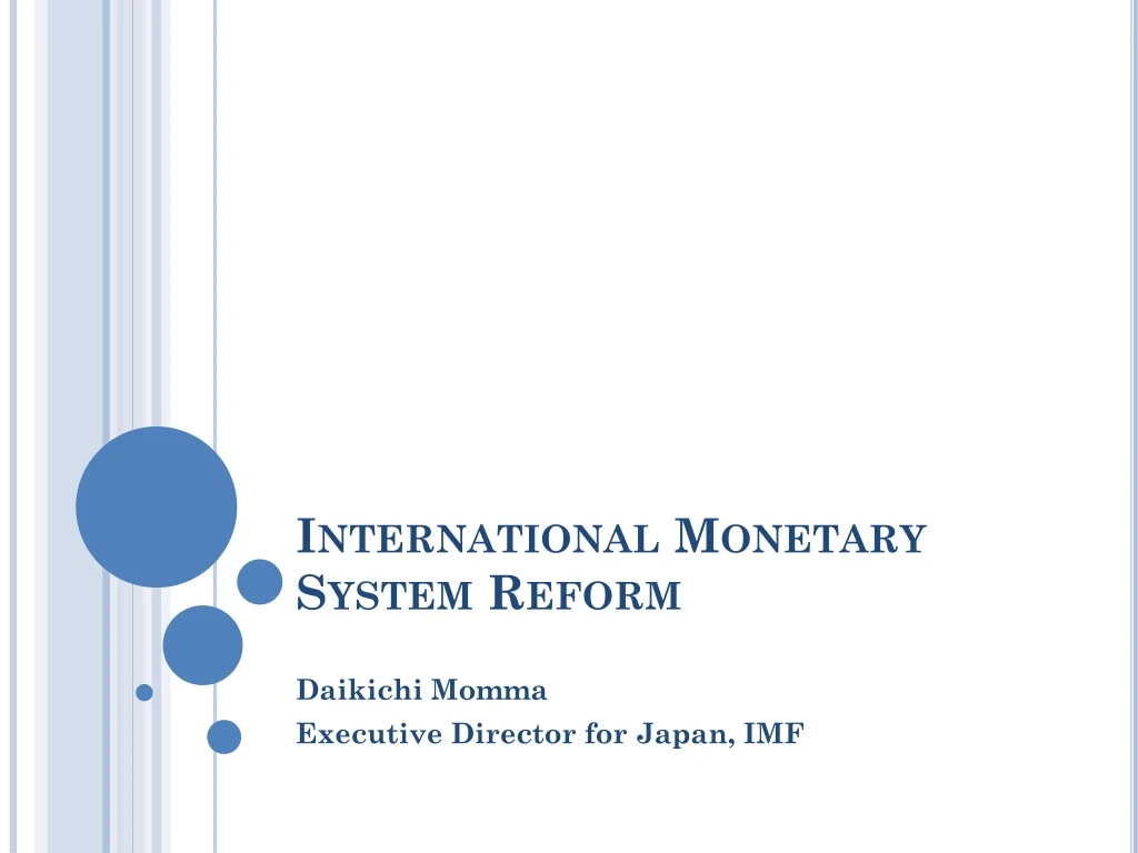 international monetary system reform