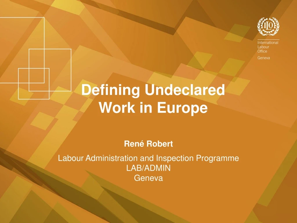 defining undeclared work in europe