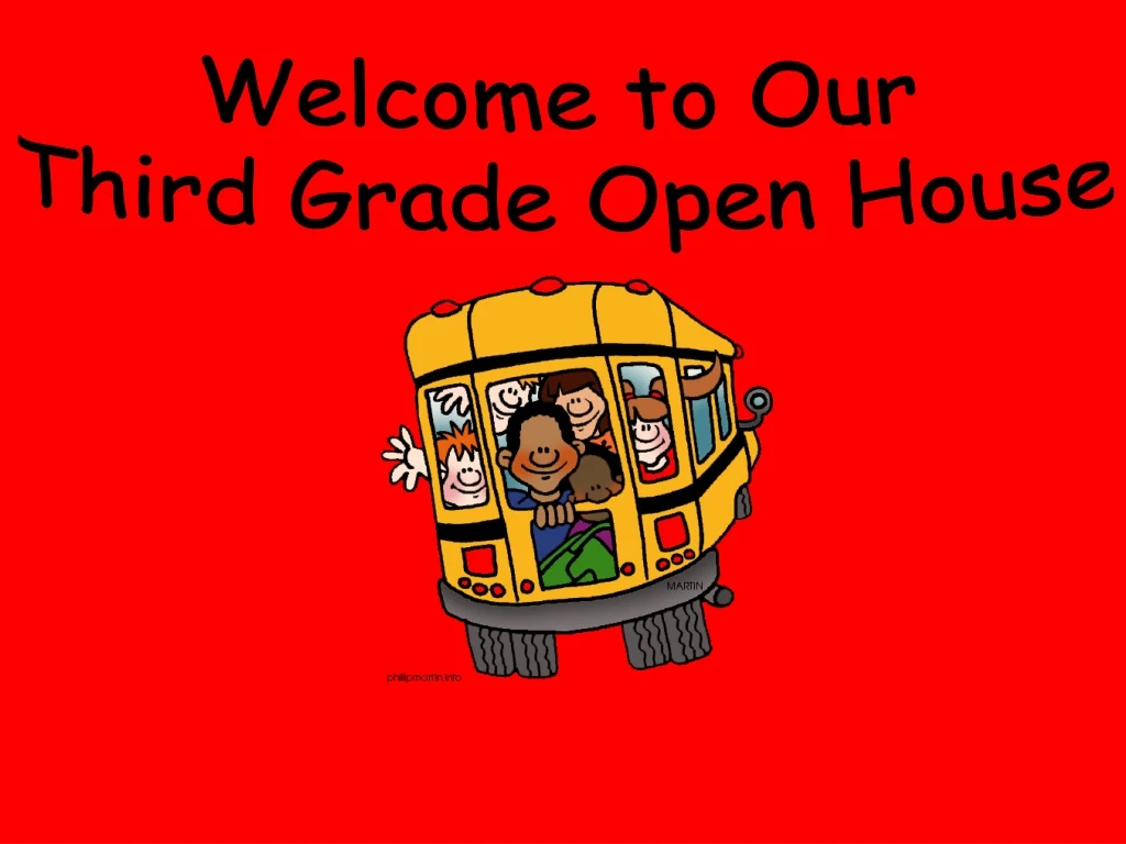 welcome to our third grade open house