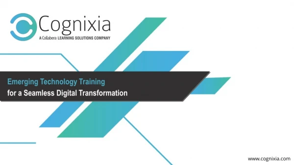 Emerging  Technology  Training  for  a Seamless Digital Transformation