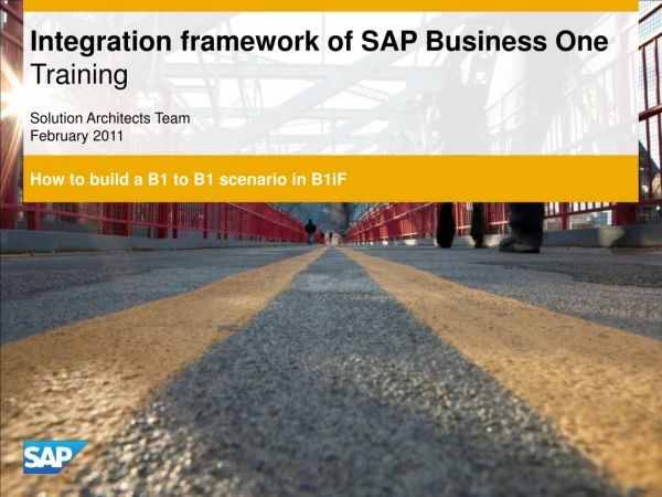 Integration framework of SAP Business One  Training