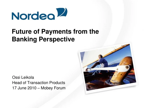 Future of Payments from the Banking Perspective