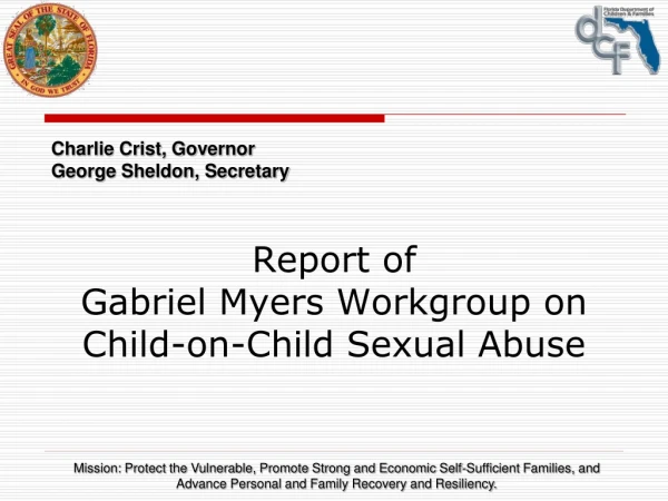 Report of  Gabriel Myers Workgroup on Child-on-Child Sexual Abuse