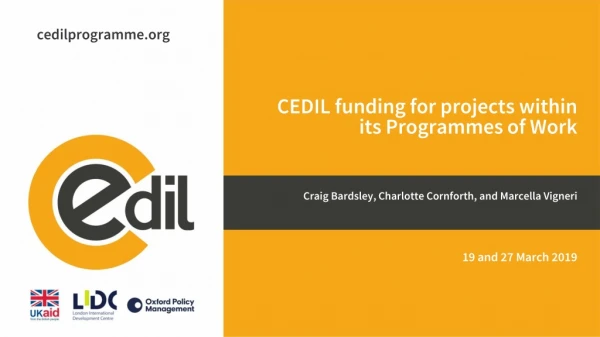 CEDIL funding for projects within its Programmes of Work