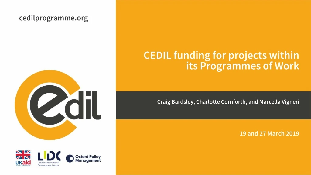 cedil funding for projects within its programmes