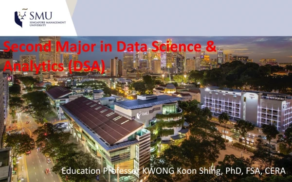Second Major in Data Science &amp; Analytics (DSA)