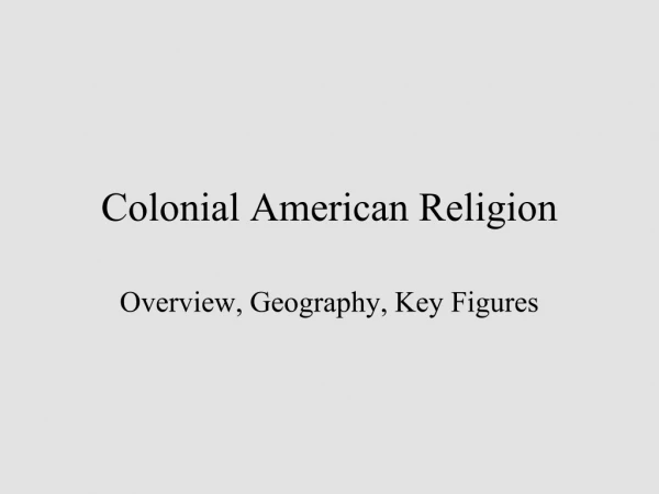 Colonial American Religion