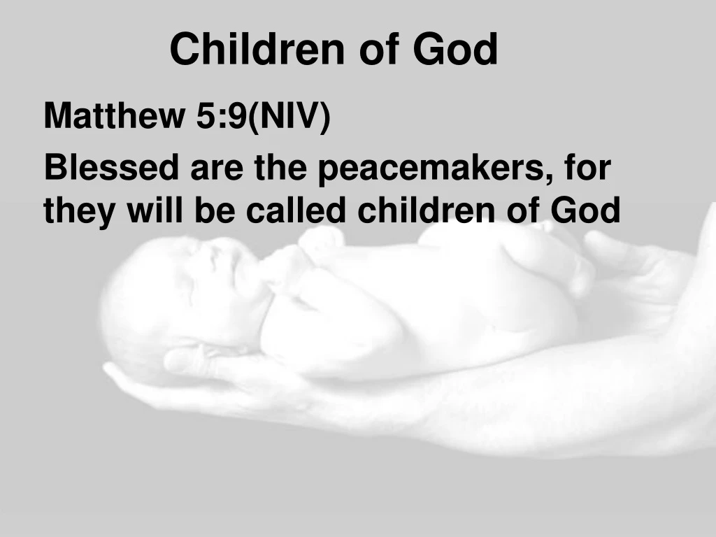 matthew 5 9 niv blessed are the peacemakers