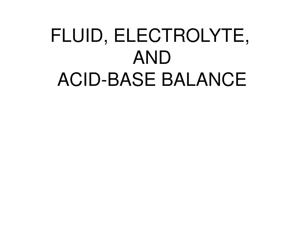 fluid electrolyte and acid base balance