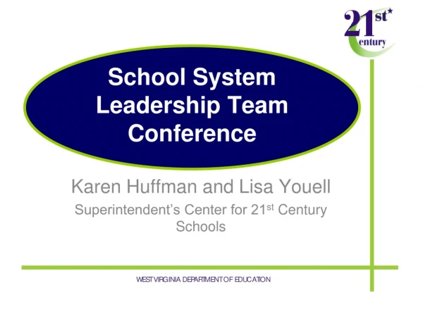 School System  Leadership Team Conference