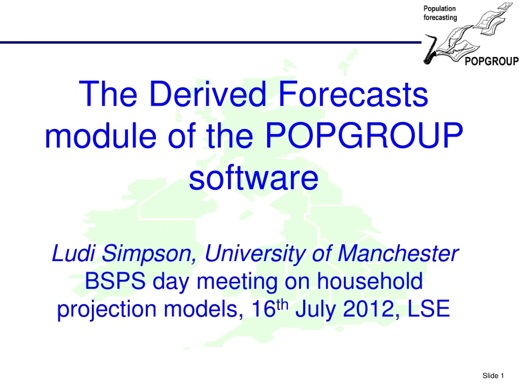 the derived forecasts module of the popgroup