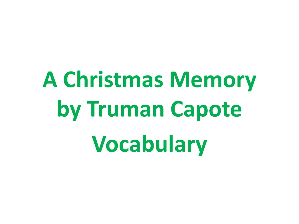 a christmas memory by truman capote