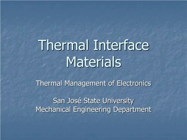 Thermal Interface Materials