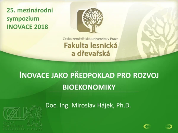 Inovace jako předpoklad pro rozvoj bioekonomiky