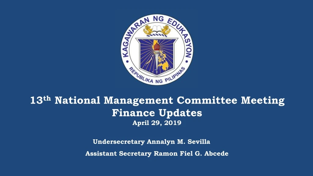 13 th national management committee meeting finance updates april 29 2019