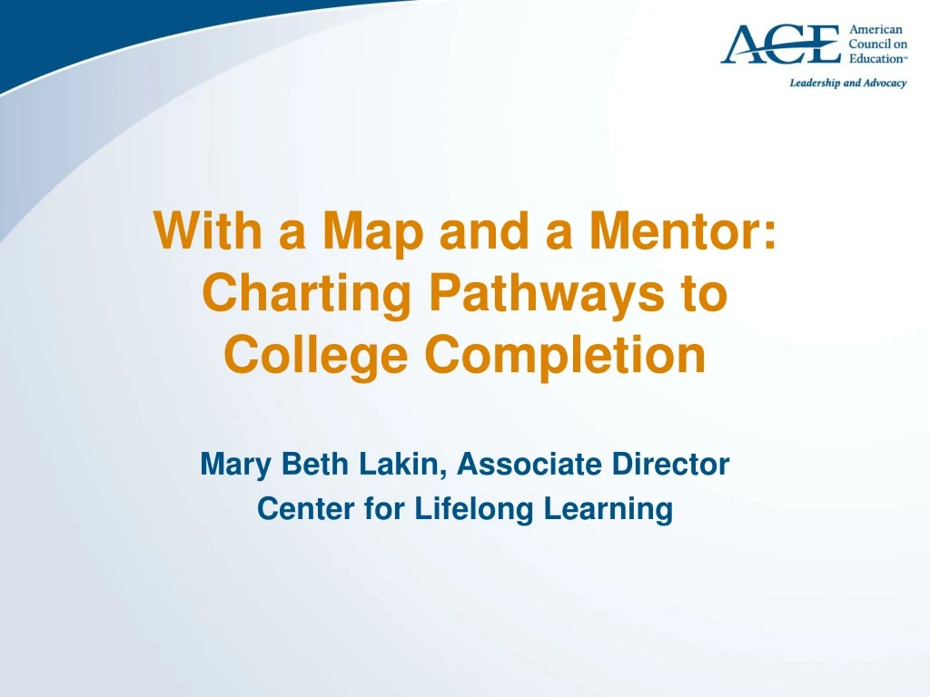 with a map and a mentor charting pathways to college completion