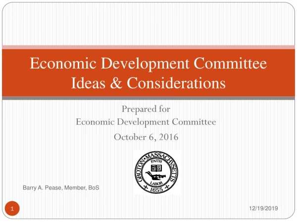 Economic Development Committee Ideas &amp; Considerations