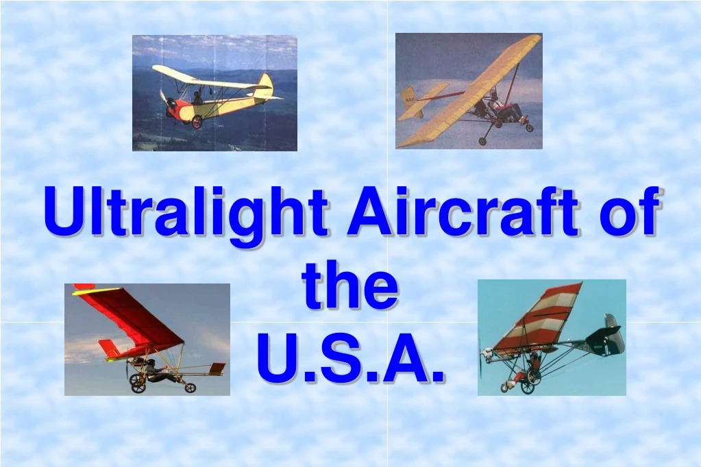 ultralight aircraft of the u s a