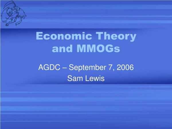 Economic Theory and MMOGs