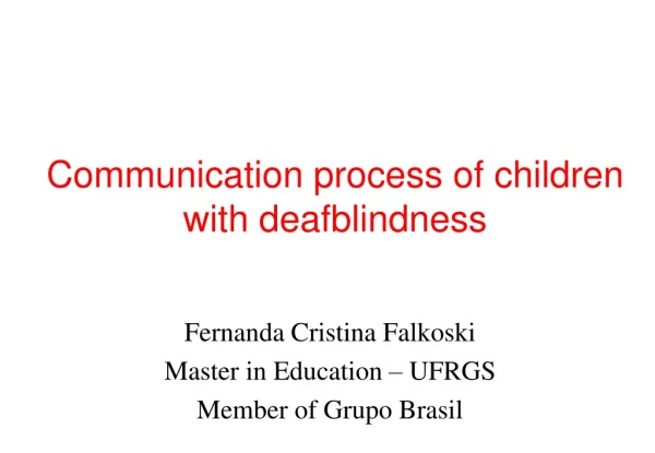 Communication process of children with deafblindness