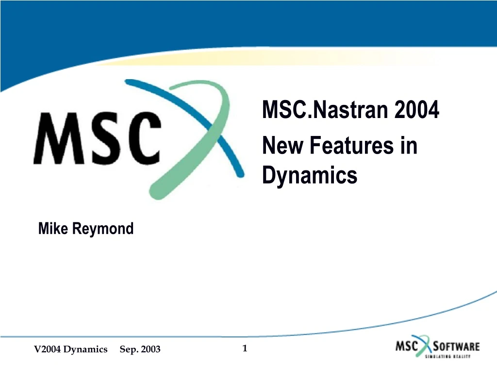 msc nastran 2004 new features in dynamics