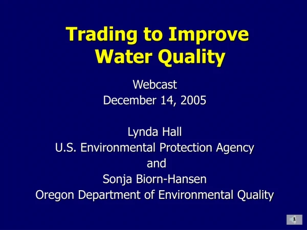 Trading to Improve  Water Quality