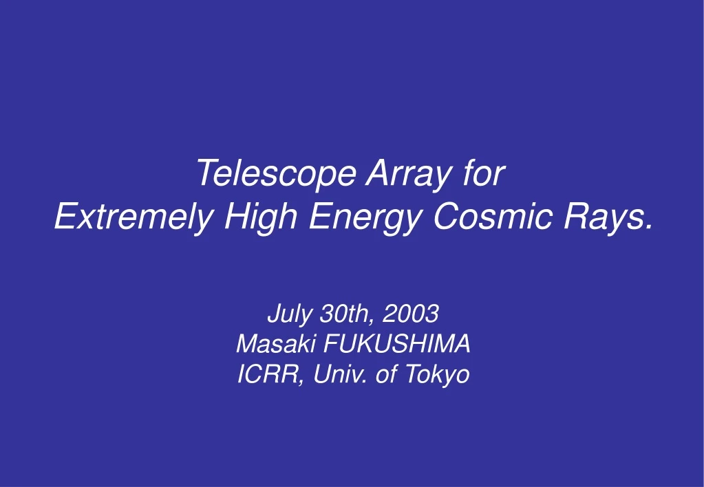 telescope array for extremely high energy cosmic