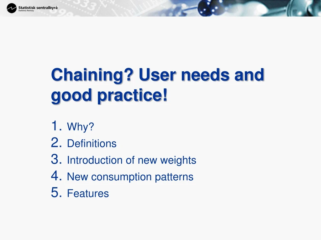 chaining user needs and good practice