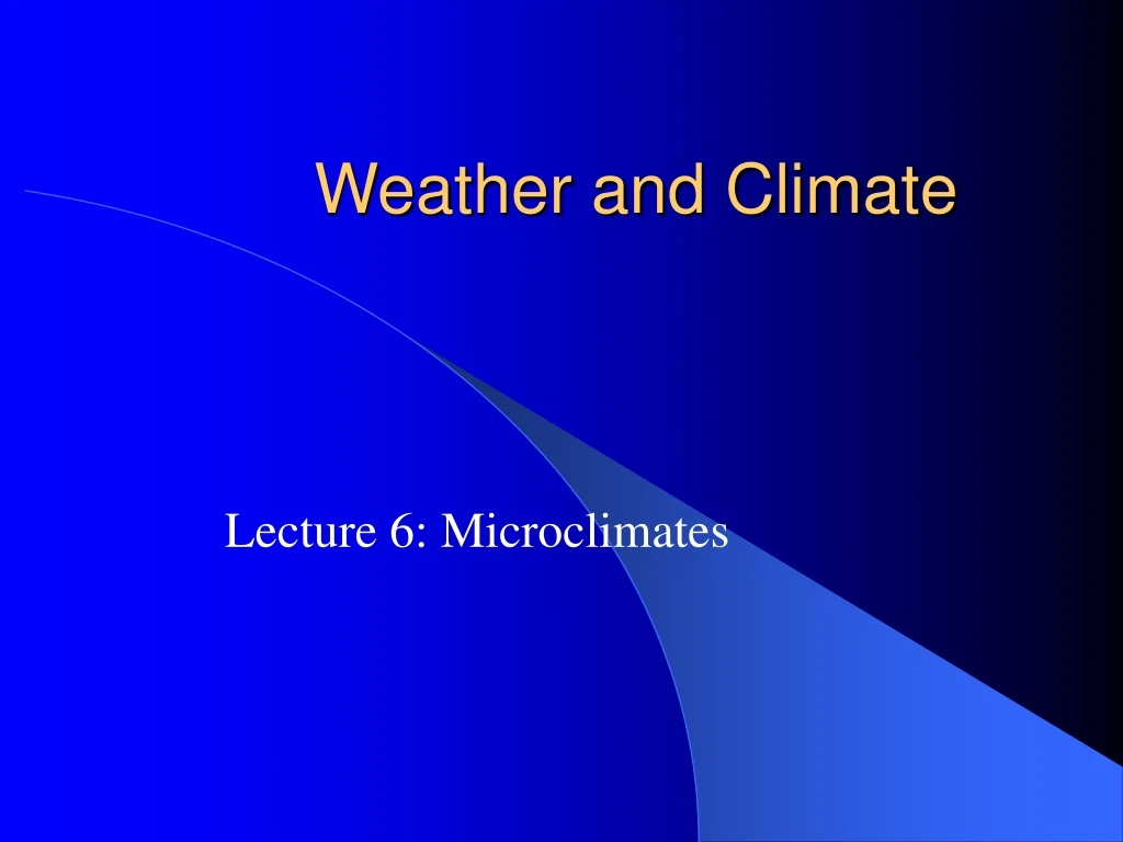 weather and climate