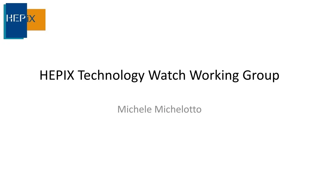 hepix technology watch working group