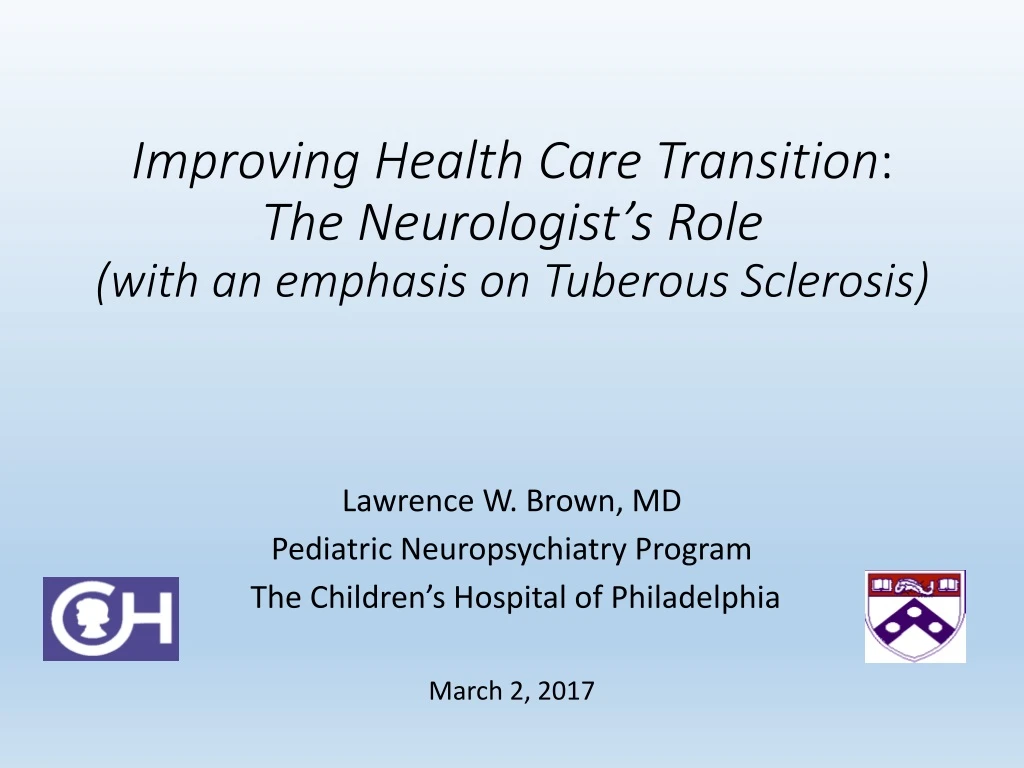 improving health care transition the neurologist s role with an emphasis on tuberous sclerosis