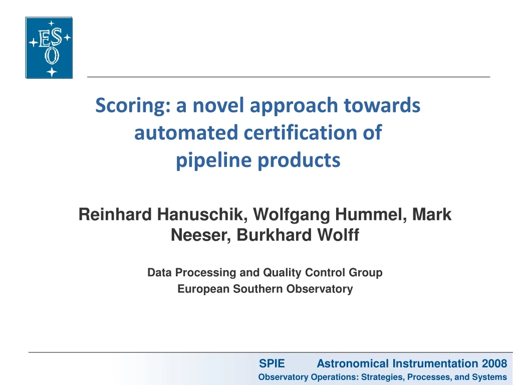 scoring a novel approach towards automated certification of pipeline products