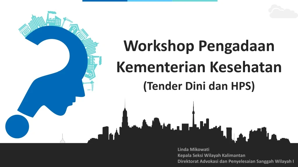 workshop pengadaan kementerian kesehatan tender