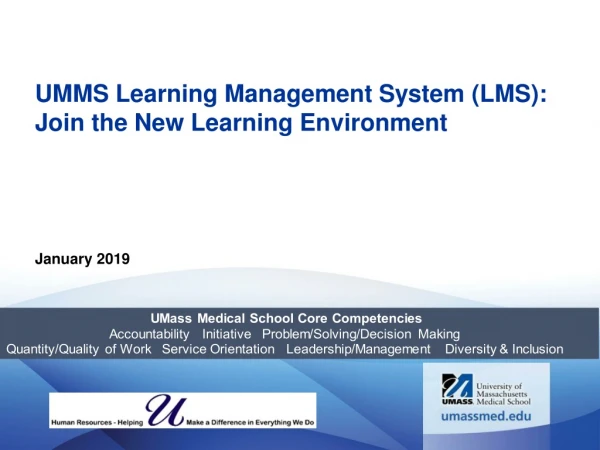 UMMS Learning Management System (LMS): Join the New Learning Environment