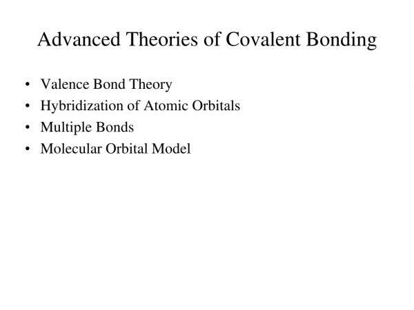 Advanced Theories of Covalent Bonding