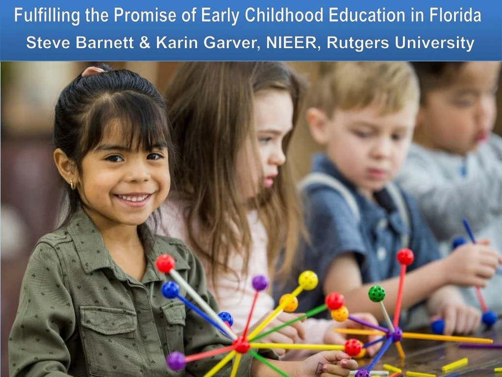 fulfilling the promise of early childhood