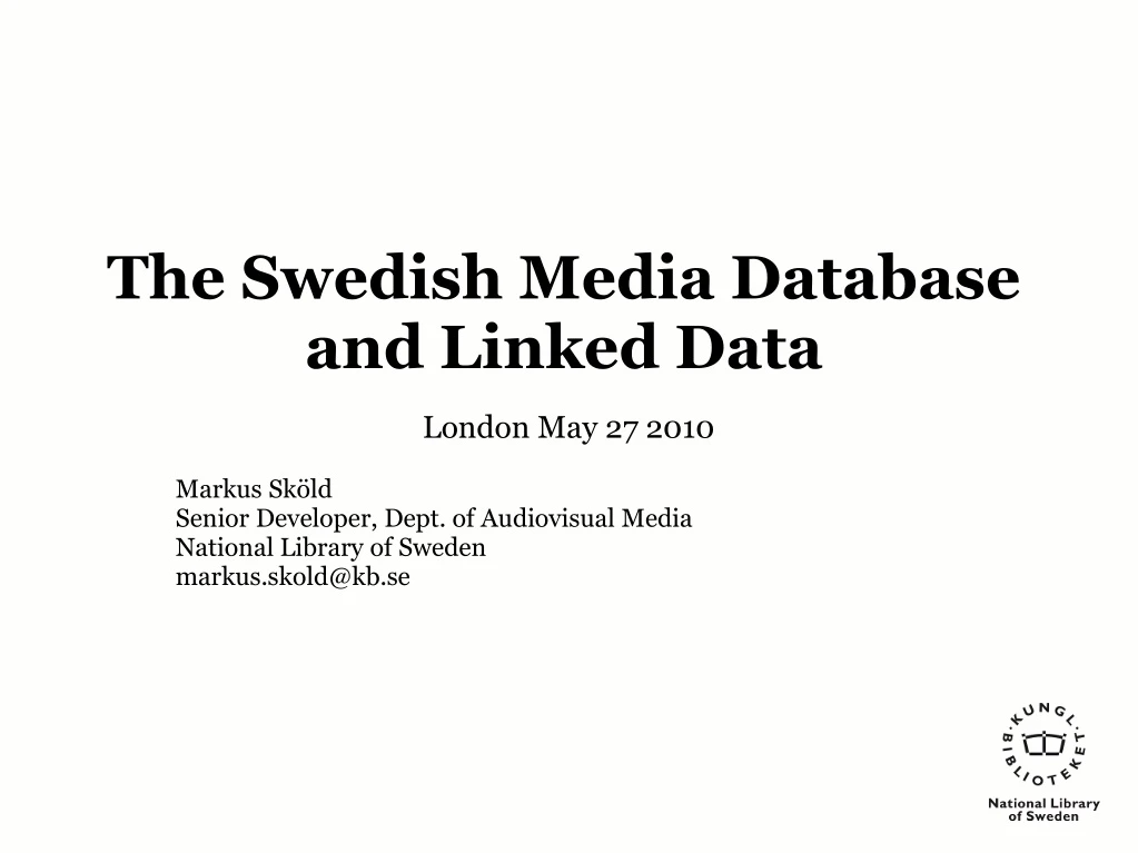 the swedish media database and linked data