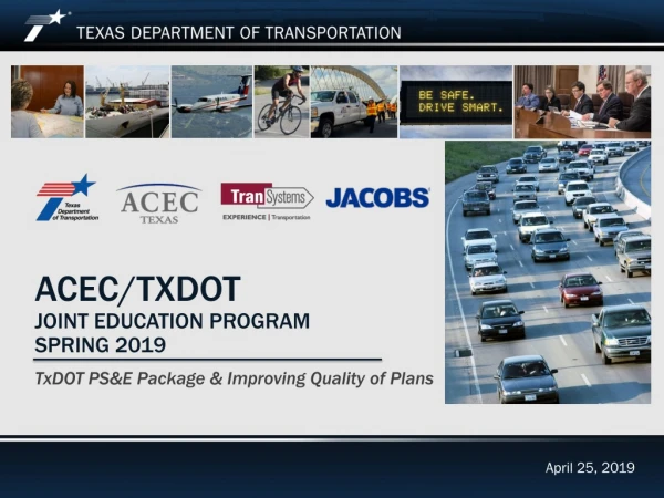 ACEC/TxDOT  joint education program  Spring 2019
