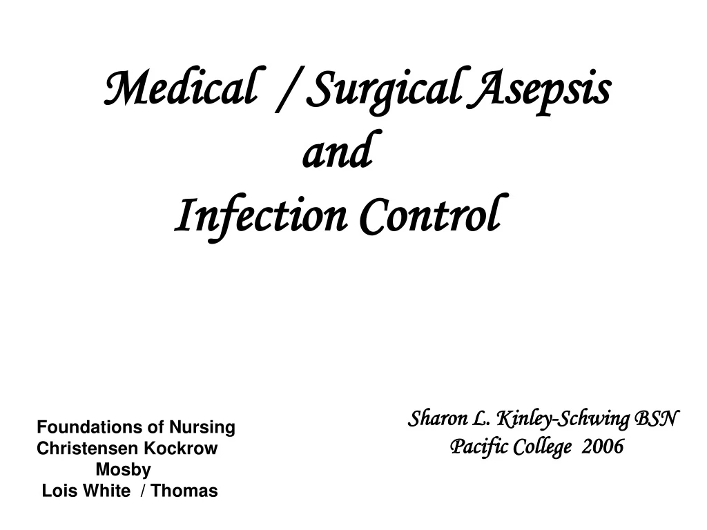 medical surgical asepsis and infection control