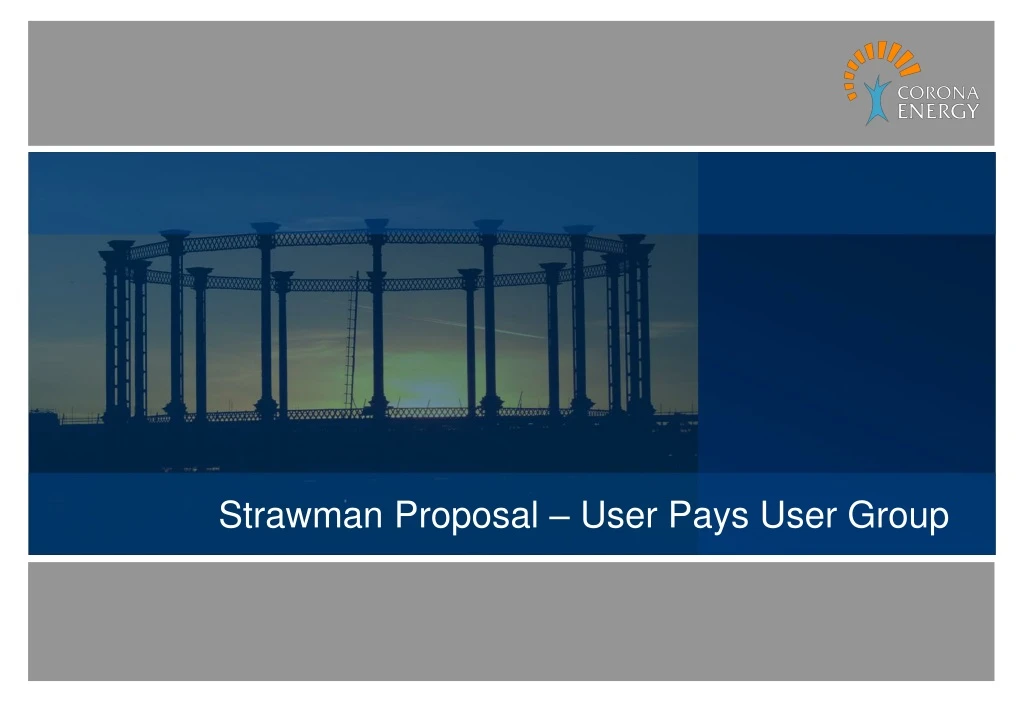 strawman proposal user pays user group