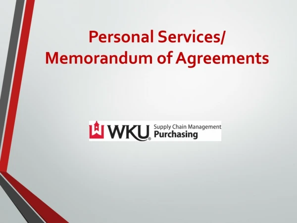 Personal Services/ Memorandum of Agreements