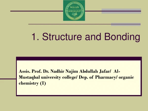 1. Structure and Bonding
