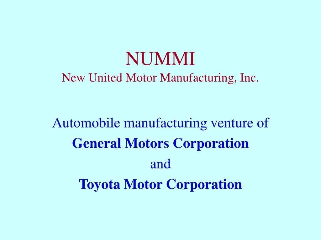 nummi new united motor manufacturing inc