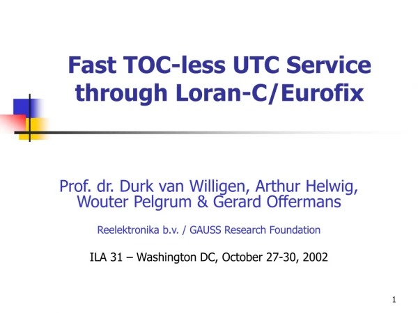 Fast TOC-less UTC Service through Loran-C/Eurofix