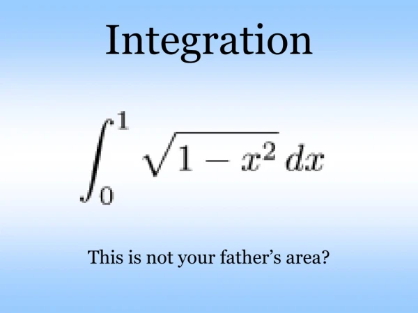 Integration