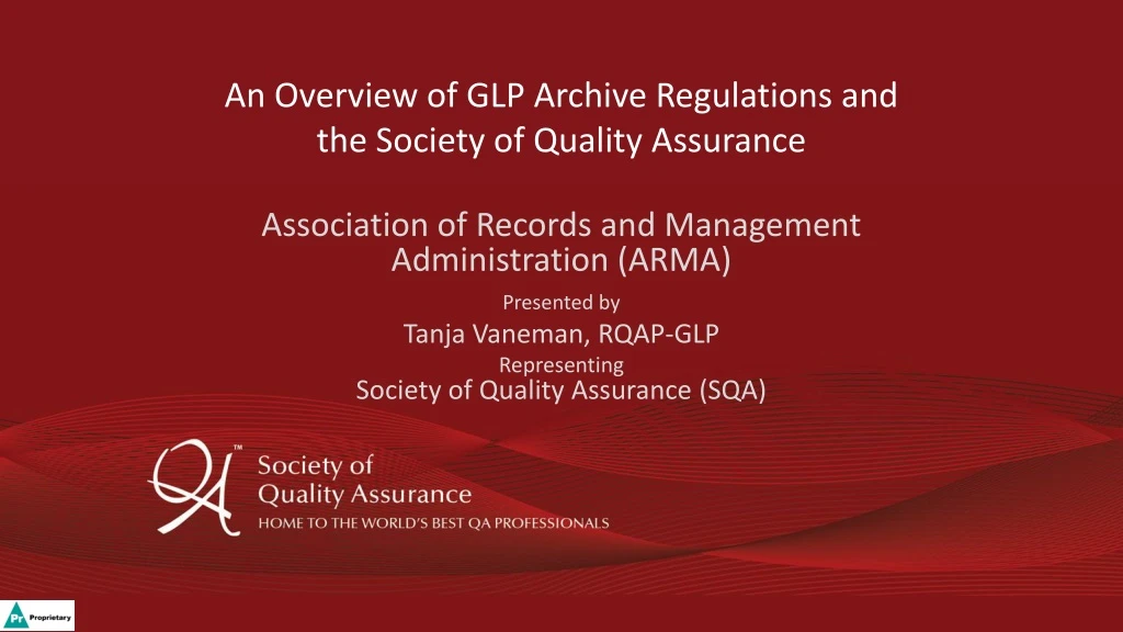 an overview of glp archive regulations and the society of quality assurance
