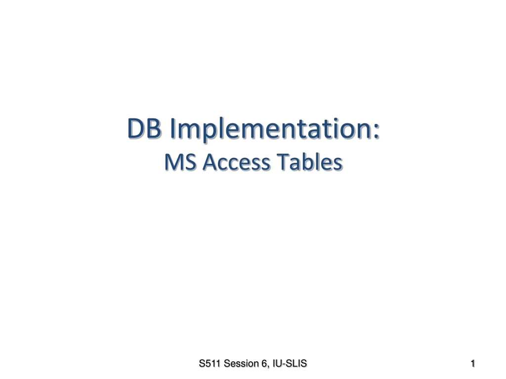 db implementation ms access tables