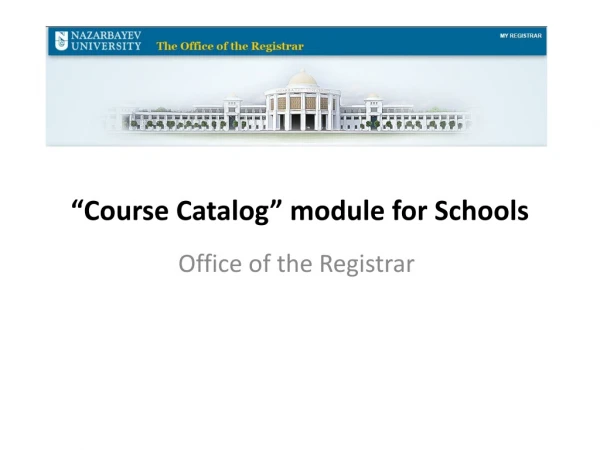 “Course Catalog” module for Schools