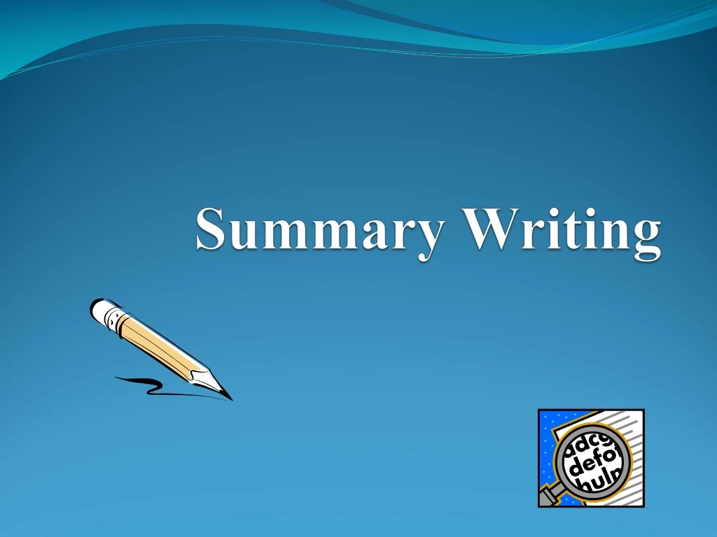 summary writing